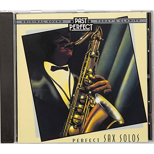 Perfect Sax Solos, Remastered Cool 1940s Saxophone Jazz. A Marvellous Roster Of Legendary Jazz Saxophonists, Each A Master Of The Instrument. Restored by Past Perfect