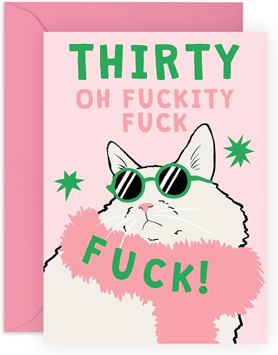 Funny 30th Birthday Card Thirty Cat in Sunglasses Hilarious Card for Her, Him, Girlfriend, Fiance, Wife, Sister, Colleague, Friends, Bestie, BFF, Women - Age 30 Jokes -  with Stickers