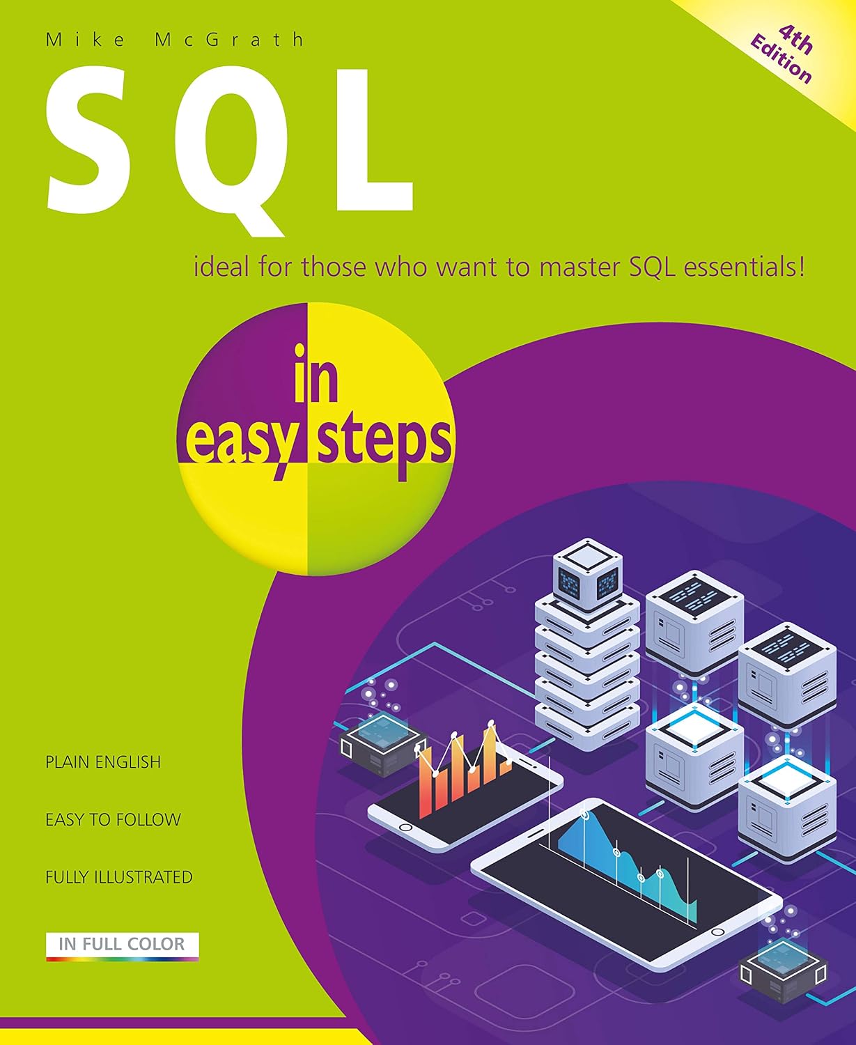 SQL in easy steps Paperback – Illustrated, 23 Jun. 2020