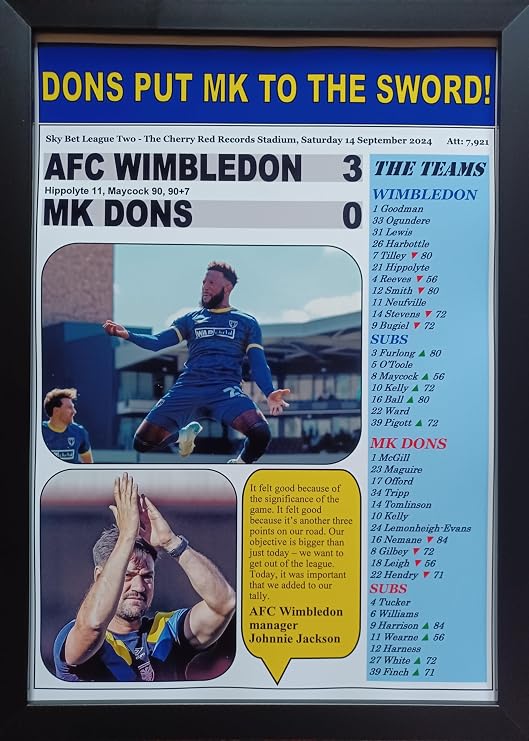 Assorted AFC Wimbledon 3 MK Dons 0-2024 League Two - framed print